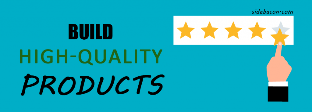 Build High Quality Marketing Products
