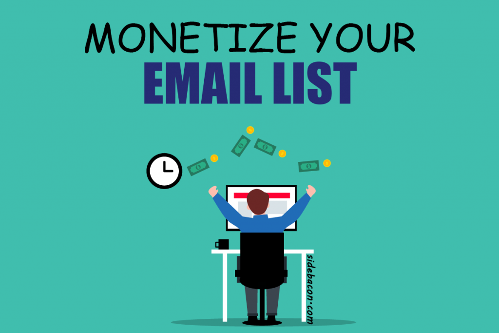 Monetize Your Email List