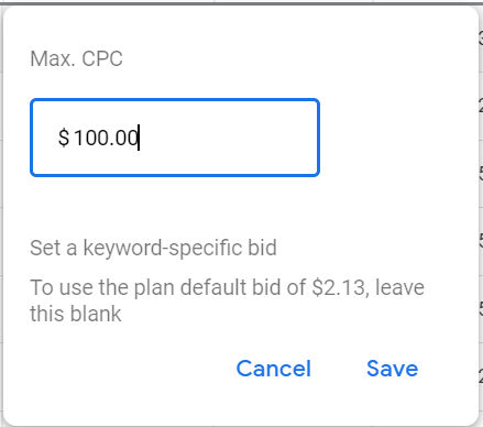 Set Max CPC Bid to $100