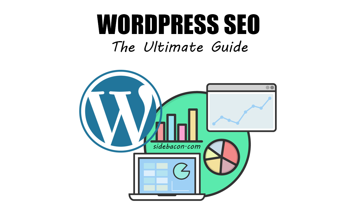 WordPress SEO - The Ultimate Guide