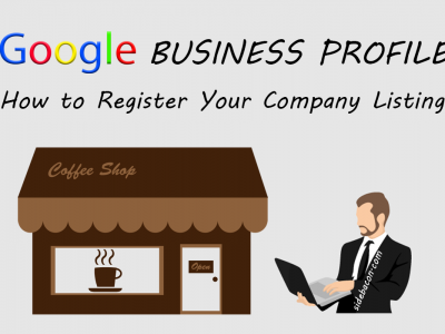 Register Your Company With Google Business Profile To Gain New Leads